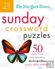The New York Times Sunday Crossword Puzzles Volume 43