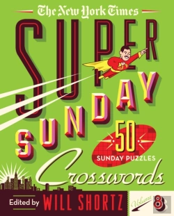 Bertrand.pt - The New York Times Super Sunday Crosswords Volume 8