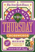 The New York Times Take It With You Thursday Crosswords