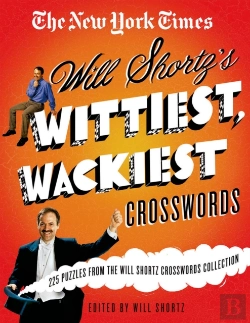 Bertrand.pt - The New York Times Will Shortz'S Wittiest, Wackiest Crosswords