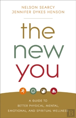 Bertrand.pt - The New You Â€“ A Guide To Better Physical, Mental, Emotional, And Spiritual Wellness