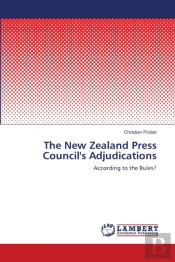 The New Zealand Press Council'S Adjudica