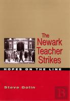 The Newark Teacher Strikes