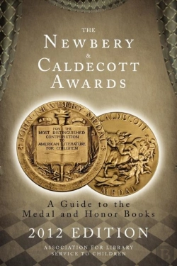 Bertrand.pt - The Newbery And Caldecott Awards