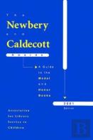 The Newbery And Caldecott Awards