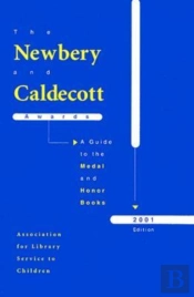 The Newbery And Caldecott Awards