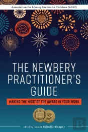 The Newbery Practitioner'S Guide