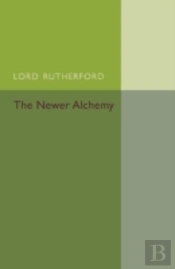 The Newer Alchemy