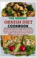 The Newest Ornish Diet Cookbook