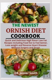 The Newest Ornish Diet Cookbook