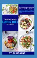 The Newly Revised Lupus Diet Cookbook