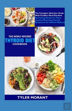 Bertrand.pt - The Newly Revised Thyroid Diet Cookbook