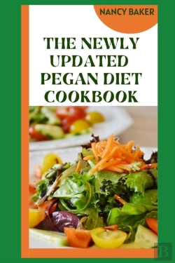 Bertrand.pt - The Newly Updated Pegan Diet Cookbook