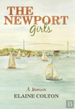 Bertrand.pt - The Newport Girls: A Memoir