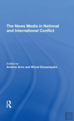 Bertrand.pt - The News Media In National And International Conflict