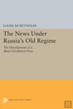 Bertrand.pt - The News Under Russia'S Old Regime