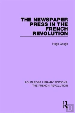 Bertrand.pt - The Newspaper Press In The French Revolution