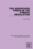 The Newspaper Press In The French Revolution