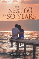 The Next 60 Or So Years