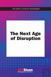 The Next Age Of Disruption