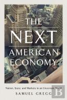 The Next American Economy