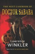 The Next Casebook Of Doctor Sababa