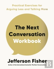 The Next Conversation Workbook