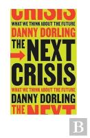 The Next Crisis