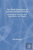 The Next Generation Of Solution Focused Practice