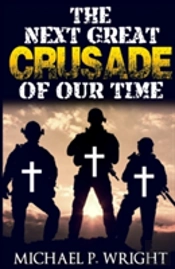 The Next Great Crusade Of Our Time
