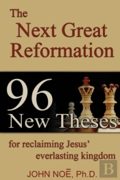 The Next Great Reformation