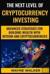 The Next Level Of Cryptocurrency Investi