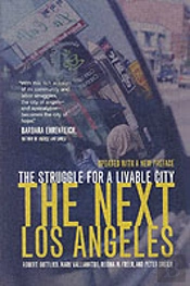The Next Los Angeles, Updated With A New Preface