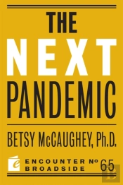 The Next Pandemic