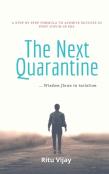 The Next Quarantine