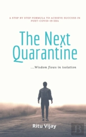 The Next Quarantine