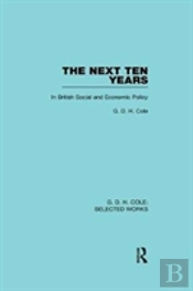 The Next Ten Years