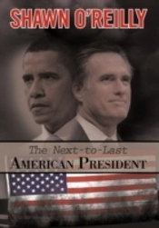 The Next-To-Last American President