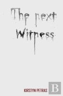 The Next Witness