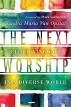 Bertrand.pt - The Next Worship Â€“ Glorifying God In A Diverse World