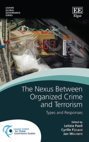 The Nexus Between Organized Crime And Terrorism - Types And Responses