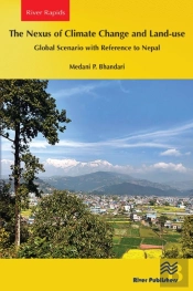 The Nexus Of Climate Change And Land-Use Â€“ Global Scenario With Reference To Nepal