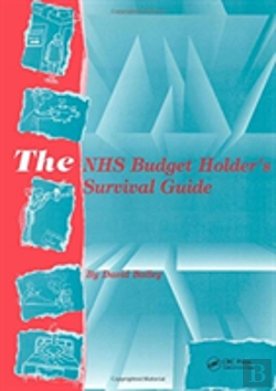Bertrand.pt - The Nhs Budget Holder'S Survival Guide