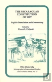 The Nicaraguan Constitution Of 1987