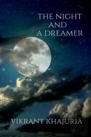The Night And A Dreamer