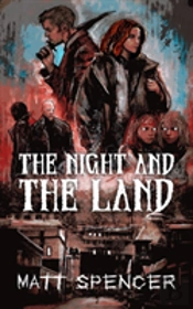 The Night And The Land