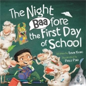 The Night Baafore The First Day Of School
