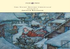 The Night Before Christmas - Illustrated By Arthur Rackham