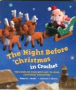 The Night Before Christmas In Crochet