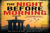 The Night Before Morning